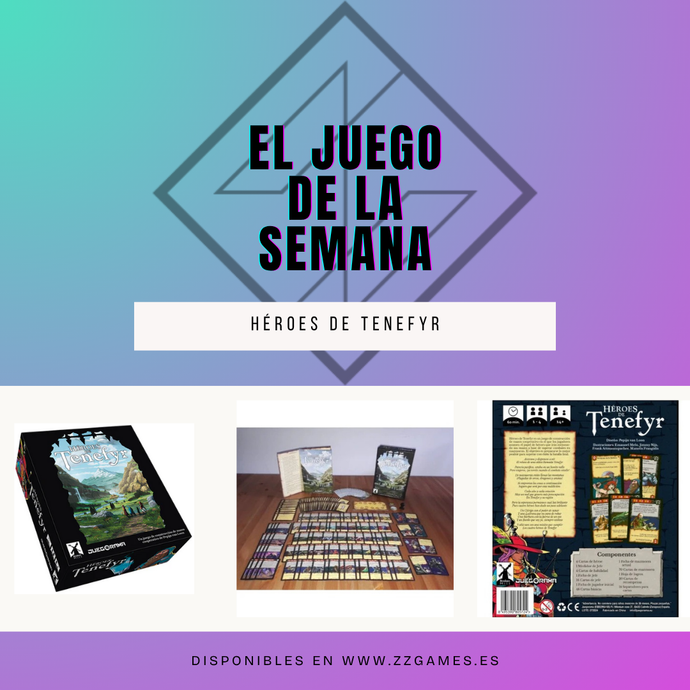 El Juego de Mesa de la Semana: Héroes de Tenefyr