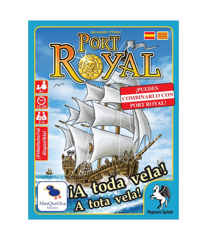 Port Royal: ¡A toda Vela!